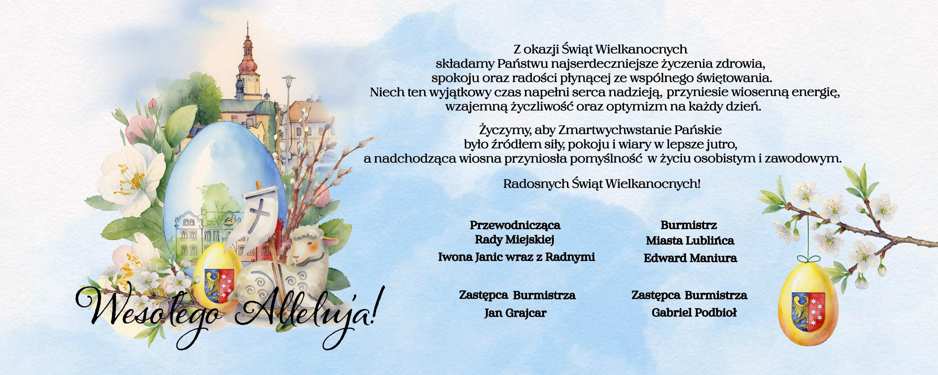 Życzenia Wielkanocne Burmistrza Miasta Lublińca wraz z współpracownikami 