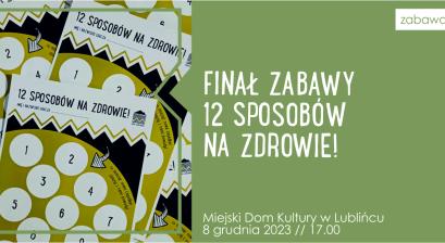 Grafika informująca o zakończeniu zabawy ,,12 sposobów na zdrowie''