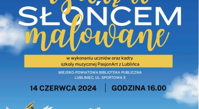 KONCERY MUZYCZNY W LUBITECE
