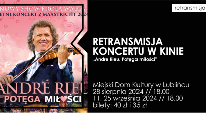 Grafika informująca o retransmisji koncertu Andre Rieu ,,Potęga miłości''