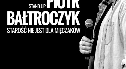 Plakat informujący o stand-upie Piotra Bałtroczyka