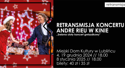 Grafika informująca o retransmisji koncertu Andre Rieu ,,Srebrno-złoty koncert gwiazdkowy”