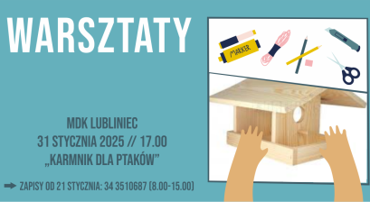 Grafika zapowiadająca warsztaty ,,Karmnik dla ptaków'' 