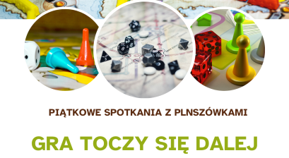 PIĄTKOWE SPOTKANIE Z PLANSZÓWKAMI