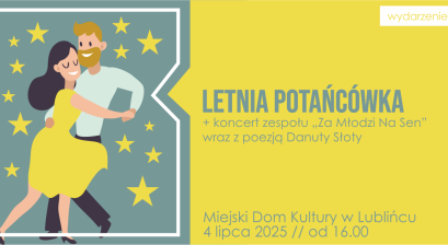 Grafika zapowiadająca Koncert zespołu ,,Za młodzi na sen’’ wraz z poezją Danuty Słoty i potańcówka na tarasie