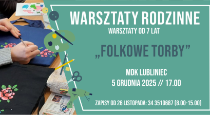 Grafika zapowiadająca warsztaty rodzinne ,,Folkowe torby''