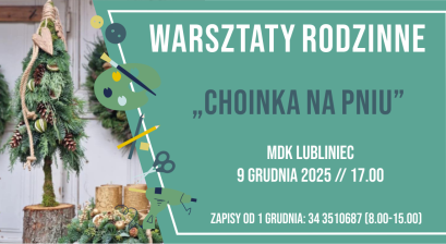 Grafika zapowiadająca warsztaty rodzinne ,,Choinka na pniu''