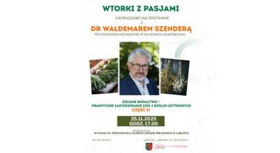 SPOTKANIE Z DR  WALDEMAREM SZENDERĄ