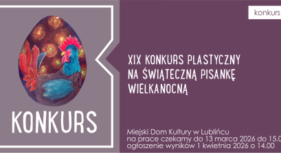 Grafika zapowiadająca XIX Konkurs Plastyczny na Świąteczną Pisankę Wielkanocną 