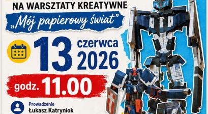 ARTYSTYCZNA SOBOTA: „MÓJ PAPIEROWY ŚWIAT”