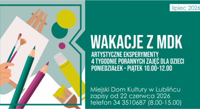 Grafika zapowiadająca start zapisów na Wakacje z MDK ,,Artystyczne Eksperymenty”