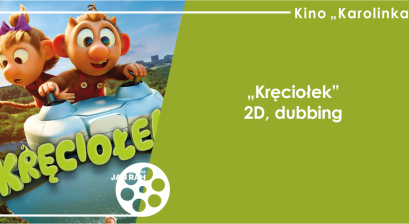 Grafika zapowiadająca animację ,,Kręciołek''