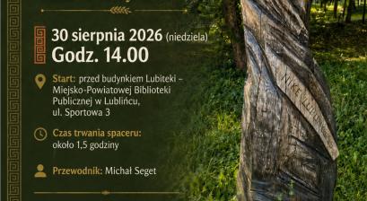 SPACEROWNIK HISTORYCZNY: LUBLINIECKA ODYSEJA - WYRUSZ Z NAMI ŚLADAMI ANTYKU!