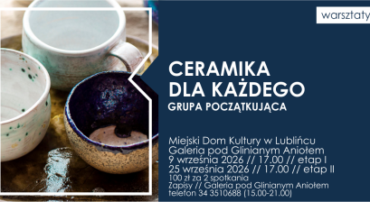 Grafika zapowiadająca warsztaty  ,,Ceramika dla każdego''