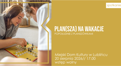 Grafika zapowiadająca spotkanie Plan(sza) na wakacje