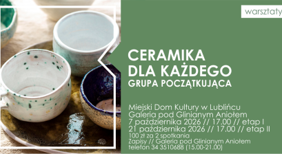Grafika zapowiadająca warsztaty ,,Ceramika dla początkujących''