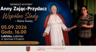 WERNISAŻ WYSTAWY ANNY ZAJĄC-PRZYDACZ: WSPÓLNE ŚLADY – RÓŻNE ŚWIATY