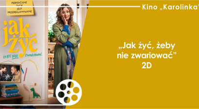 Grafika zapowiadająca film ,,Jak żyć, żeby nie zwariować'' 
