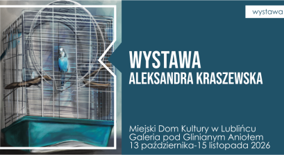 Grafika zapowiadająca wystawę malarstwa Aleksandry Kraszewskiej ,,Obcując z naturą''