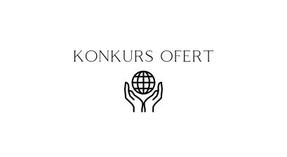  "konkurs ofert" rysunek: ręce trzymające kulę ziemską