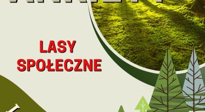 Plakat ze zdjęciem lasu, nawiązujący do spotkania 21 kwietnia o godz. 16.00 w sprawie publikacji wyników ankiety - lasy społeczne
