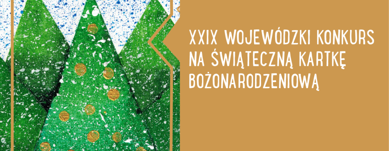 Wręczenie nagród w XXIX Wojewódzkim Konkursie na Świąteczną Kartkę Bożonarodzeniową