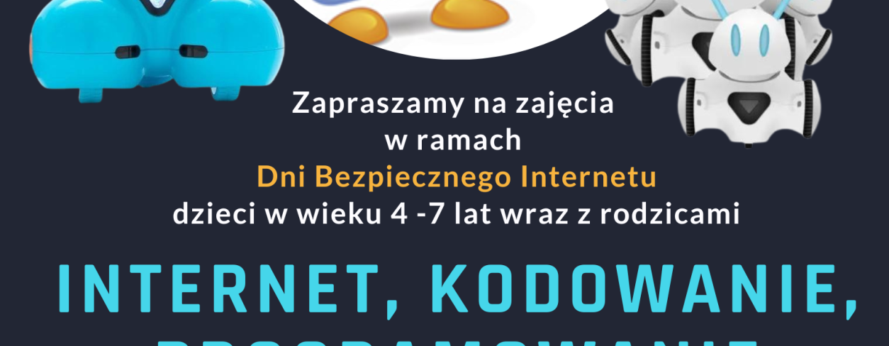 Zajęcia z kodowania i programowania dzieci w wieku 4 -7 lat wraz z rodzicami.