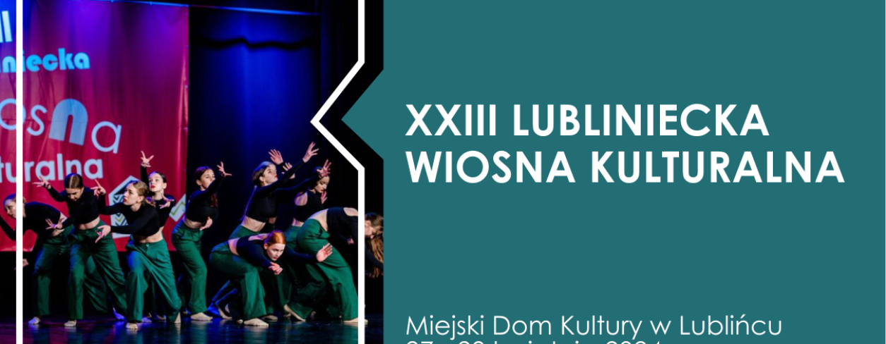 Grafika informująca o wydarzeniu ,,XXIII Lubliniecka Wiosna Kulturalna''