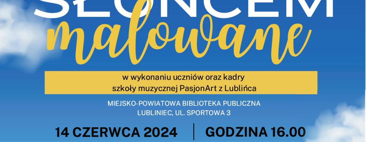 KONCERY MUZYCZNY W LUBITECE