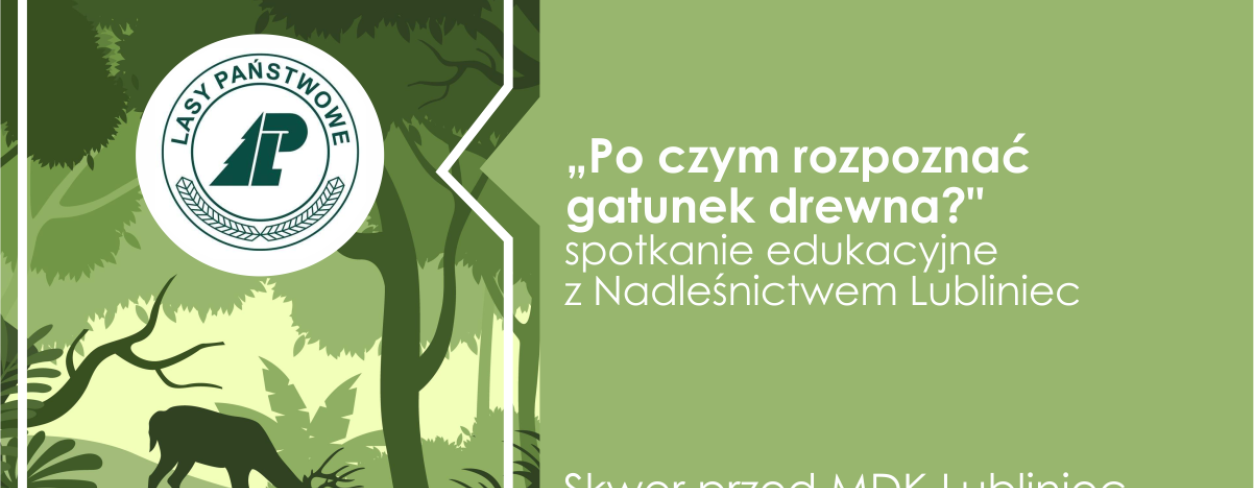 Grafika z logo Nadleśnictwa i zielony obrazem na którym jest sarenka 