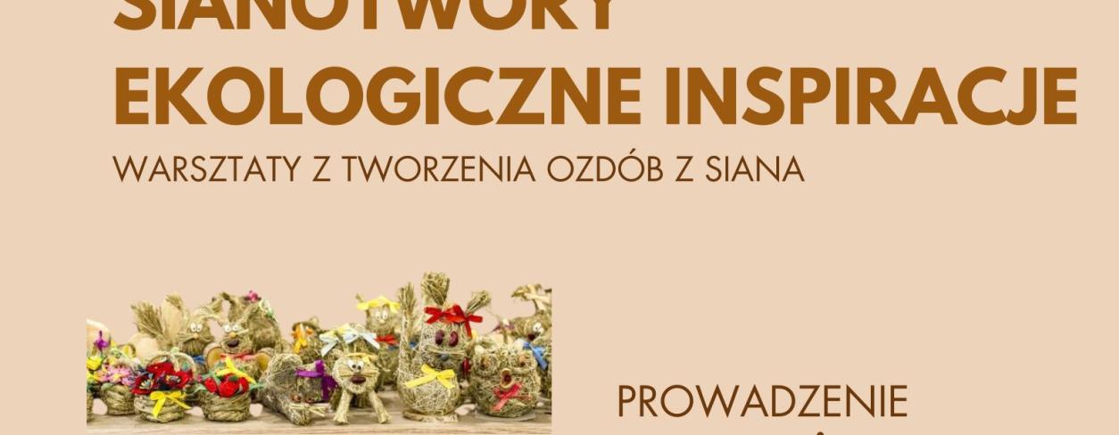 WARSZTATY W RAMCH PROJEKTU "Obrzędowość górnośląska:  Tradycja w Nowoczesnym Świecie Cyfrowa i Ekologiczna Transformacja Kultury Ludowej"