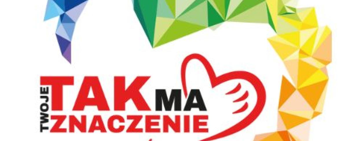 Twoje TAK ma ZNACZENIE już od 10 lat