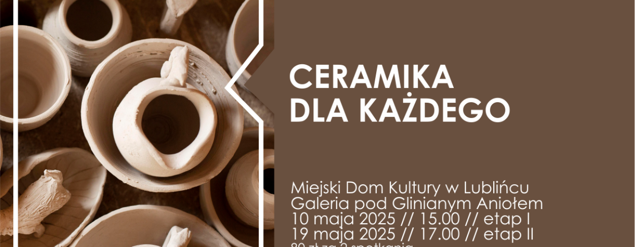 Grafika zapowiadająca warsztaty ,,Ceramika dla każdego''