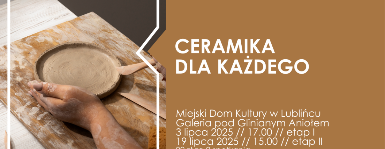 Grafika zapowiadająca warsztaty ,,Ceramika dla każdego''