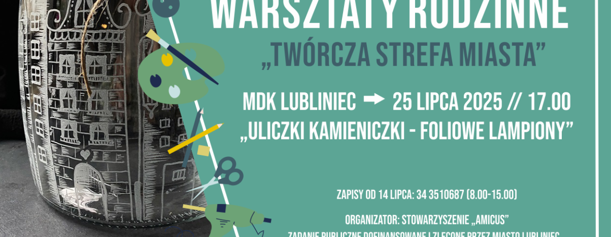 Grafika zapowiadająca warsztaty rodzinne Twórcza Strefa Miasta