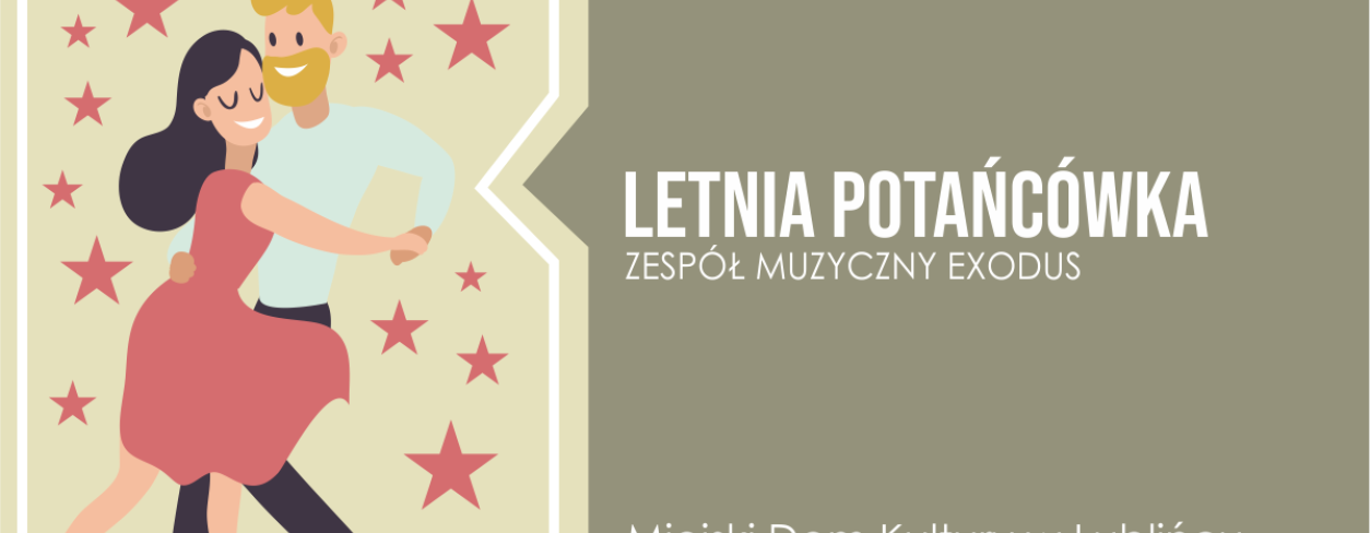 Grafika zapowiadająca Letnią Potańcówkę na tarasie 