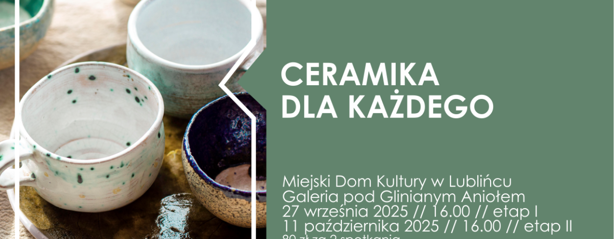Grafika zapowiadająca warsztaty ,,Ceramika dla każdego''