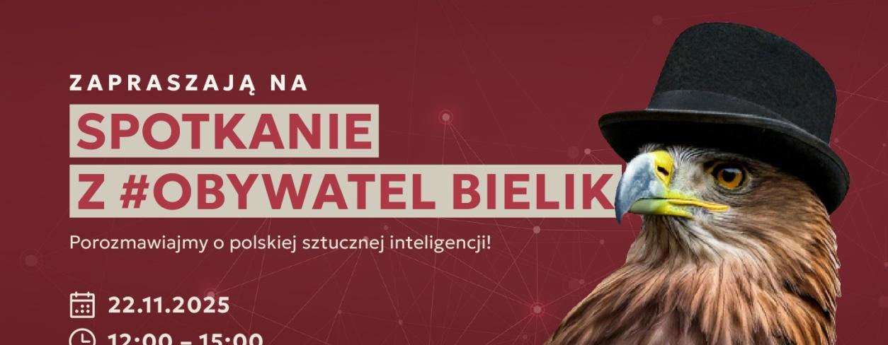 Spotkanie z Obywatelem Bielikiem – AI w służbie społeczeństwu