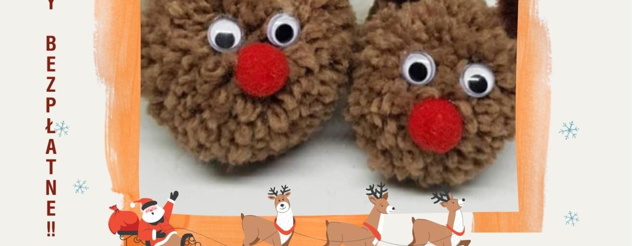 ARTYSTYCZNA SOBOT - RENIFERKOWY KŁĘBUSZEK: ŚWIĄTECZNE WARSZTATY KREATYWNE