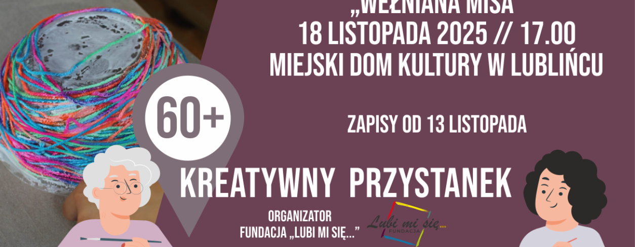 Grafika zapowiadająca warsztaty Kreatywny Przystanek 60+ ,,Wełniana misa'' 