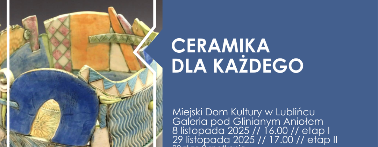 Grafika zapowiadająca warsztaty ,,Ceramika dla każdego''