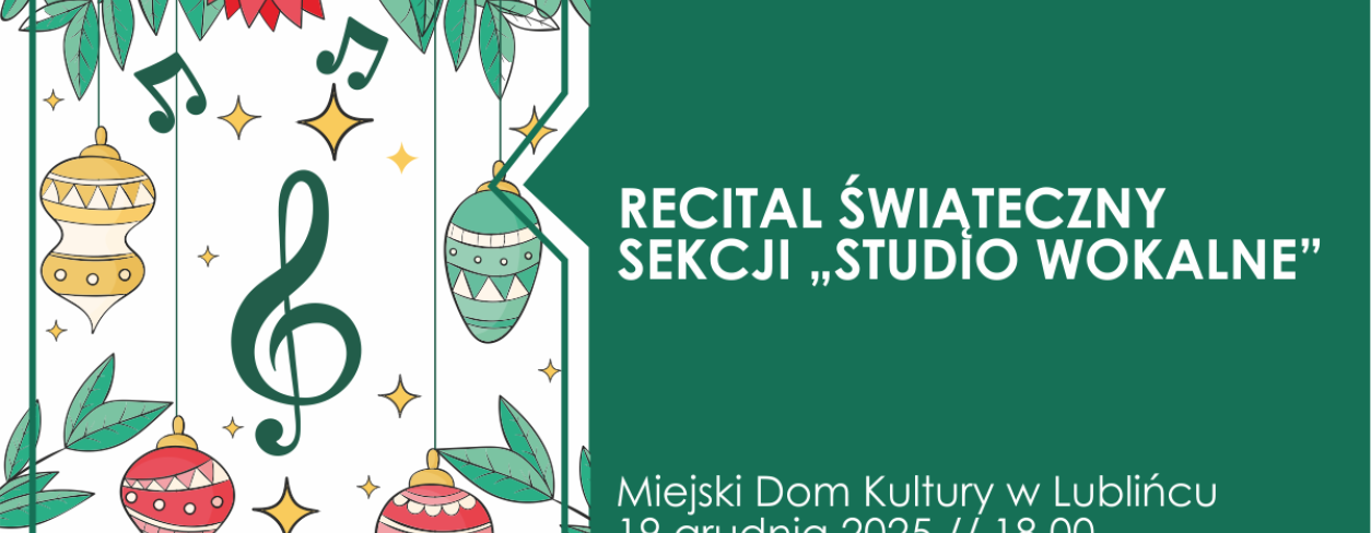 Grafika zapowiadająca Recital świąteczny sekcji ,,Studio wokalne”