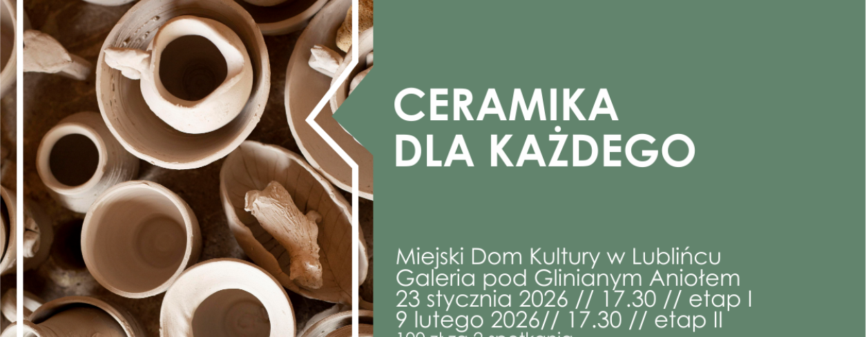 Grafika zapowiadająca warsztaty  ,,Ceramika dla każdego''