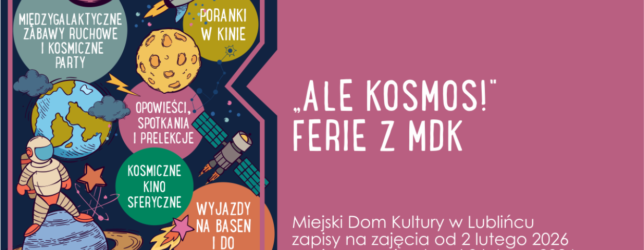 Grafika zapowiadająca start zapisów na  Ferie z MDK ,,Ale kosmos”