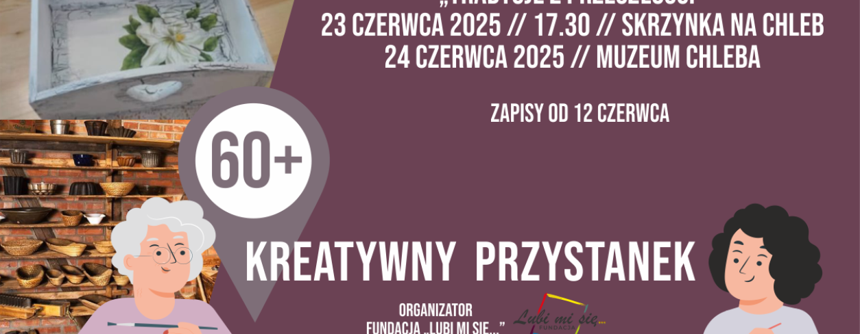 Grafika zapowiadająca warsztaty Kreatywny Przystanek 60+