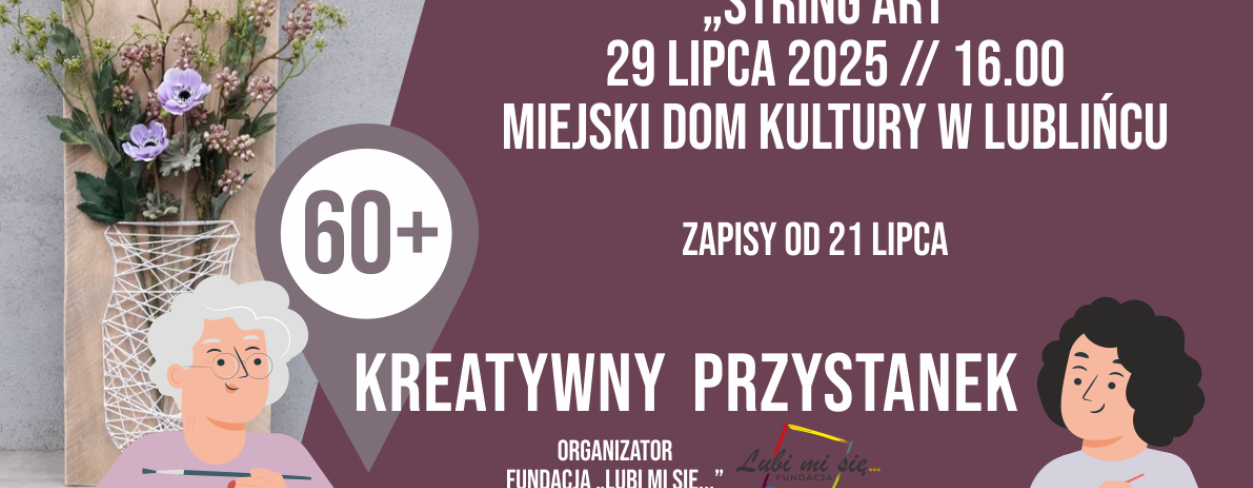 Grafika zapowiadająca warsztaty Kreatywny Przystanek 60+