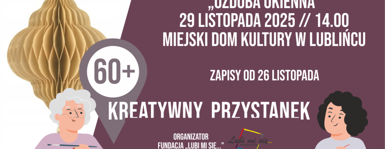 Grafika zapowiadająca warsztaty Kreatywny Przystanek 60+