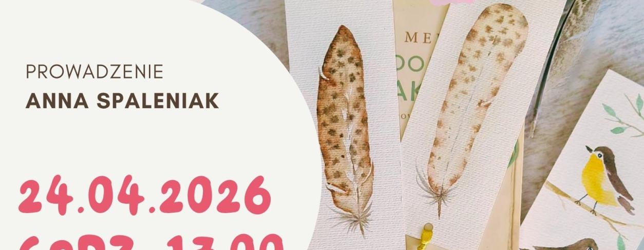 WARSZTATY AKWARELOWE PTAKI I PIÓRA – PEŁNE MAGII NATURY