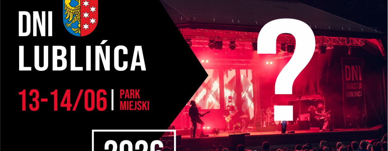 Grafika zapowiadająca Dni Lublińca 2026