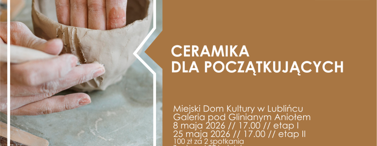 Grafika zapowiadająca warsztaty ,,Ceramika dla początkujących'' 